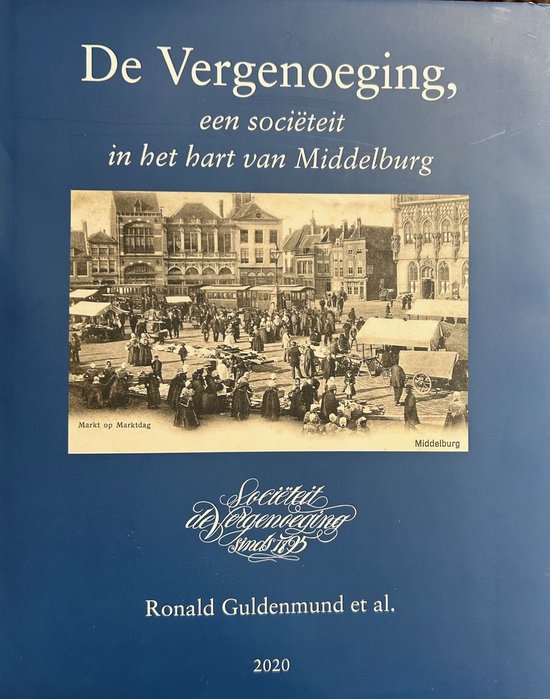 De Vergenoeging, een sociëteit in het hart van Middelburg