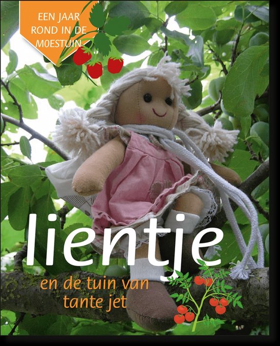 Lientje en de tuin van tante jet