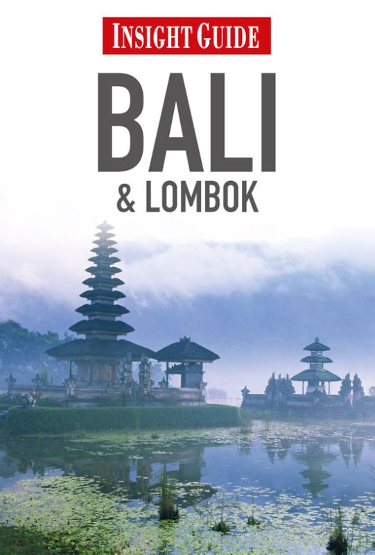 Bali & Lombok / Insight guides