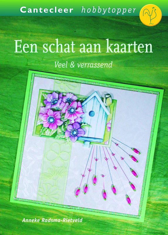 Een Schat aan kaarten / Cantecleer hobbytopper