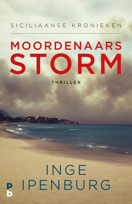 Inge Ipenburg Moordenaarsstorm / Siciliaanse Kronieken / 1