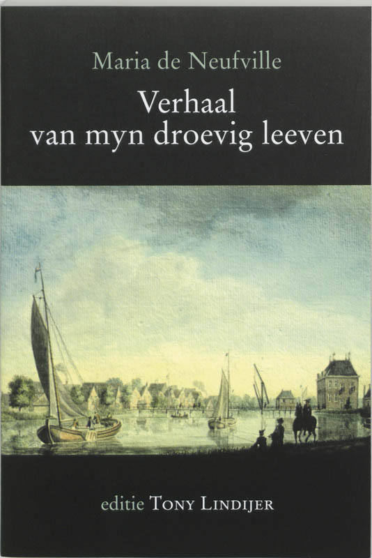 boekenbalie_9789065505552_cover Verhaal van myn droevig leeven