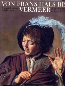 Von Frans Hals bis Vermeer
