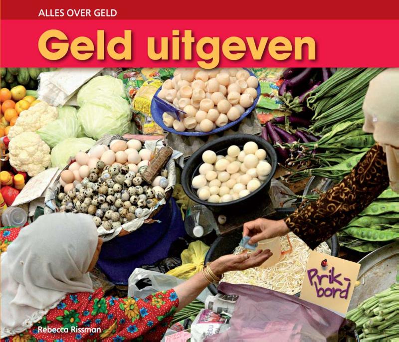 Alles over geld  -   Geld uitgeven