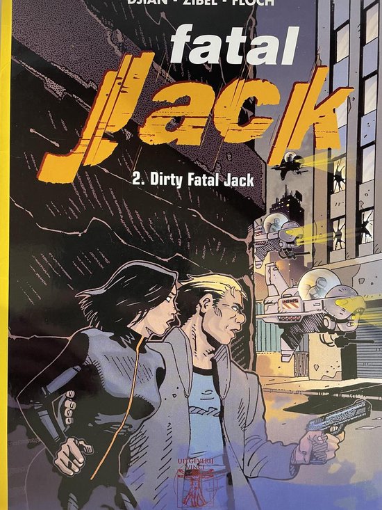 fatal Jack 2. Dirty Fatal Jack