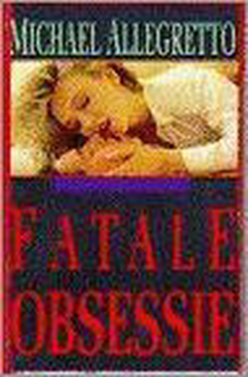 Fatale obsessie