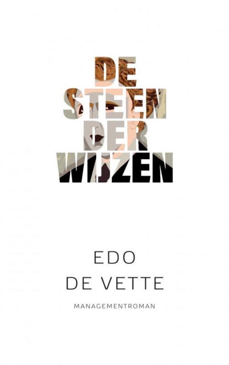 Edo De Vette De Steen Der Wijzen