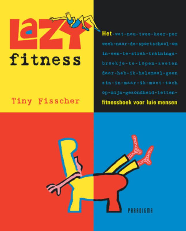boekenbalie_9789049960049_cover Lazy Fitness