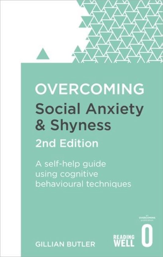Gillian Butler Overcoming Social Anxiety & Shyness 2Nd