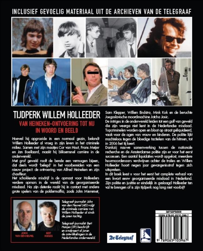 Tijdperk Willem Holleeder Tijdperk Willem Holleeder achterkant