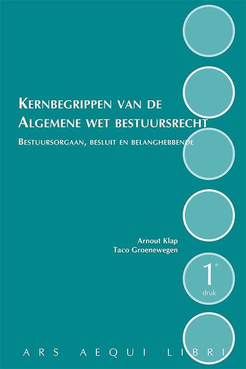 Kernbegrippen van de Algemene Wet Bestuursrecht / Ars Aequi Handboeken