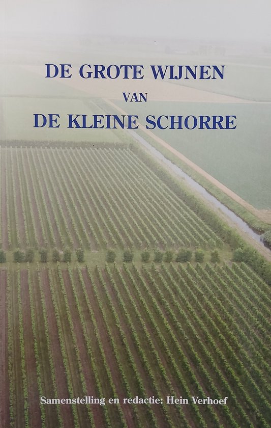 De Grote Wijnen van De Kleine Schorre