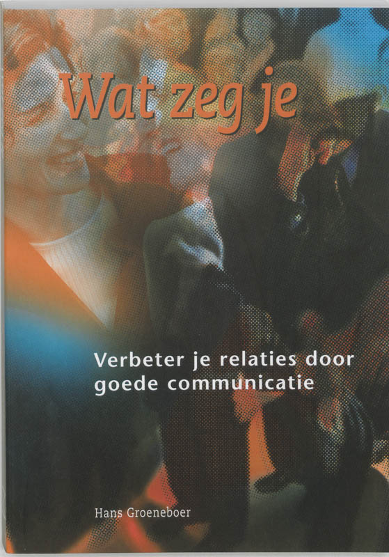 H. Groeneboer Wat Zeg Je thumbnail