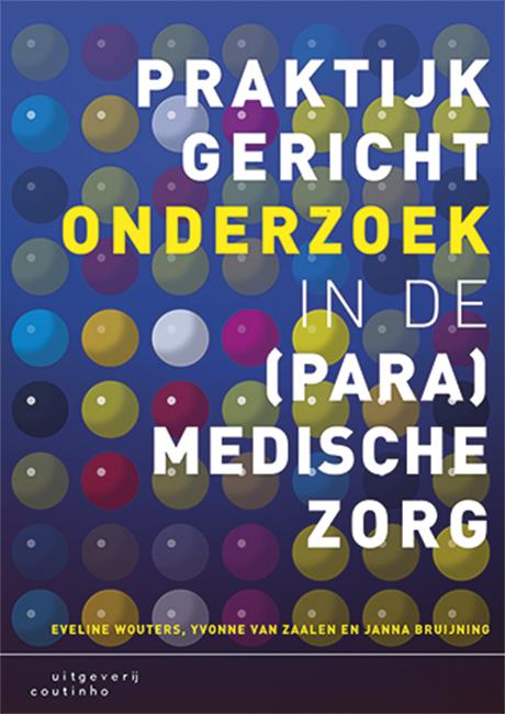 Yvonne van Zaalen Praktijkgericht Onderzoek In De (para)medische Zorg