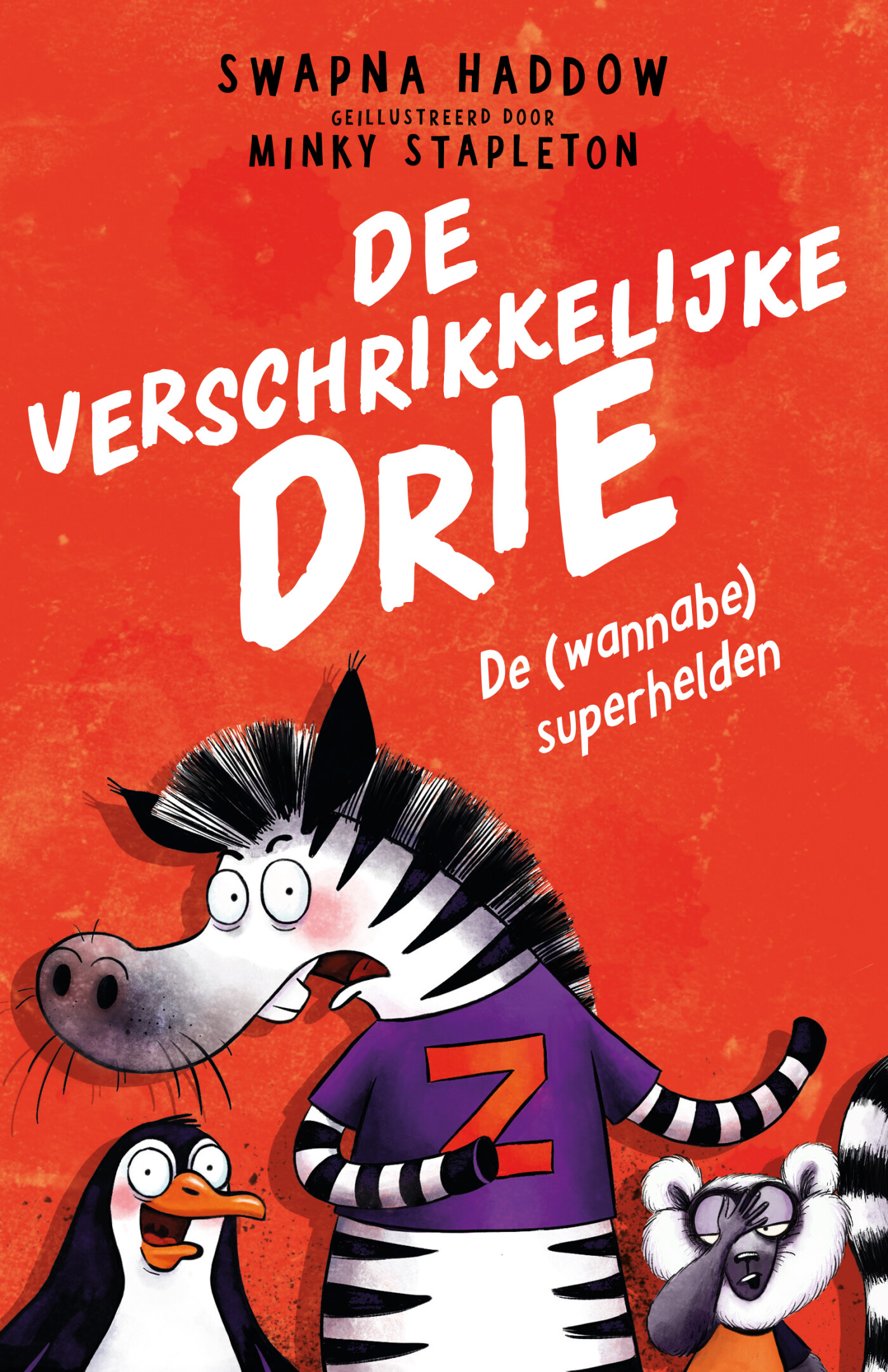 De (wannabe) superhelden / De verschrikkelijke drie / 1