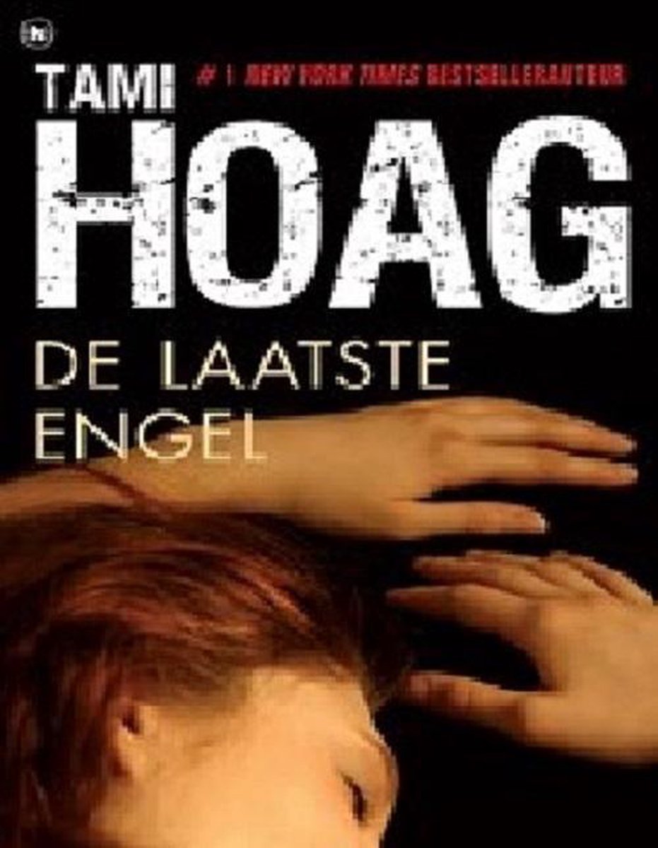 de laatste engel Tami Hoag