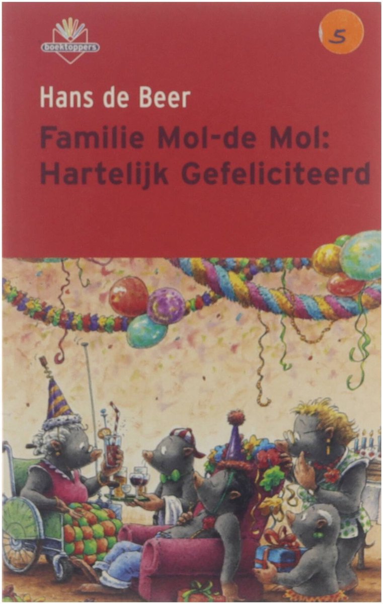 Familie Mol de Mol / Hartelijk gefeliciteerd