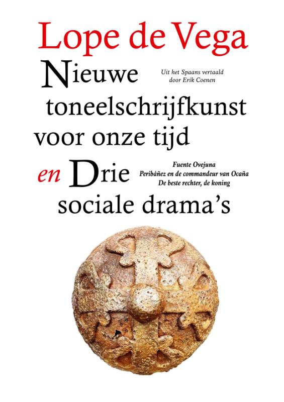 Nieuwe toneelschrijfkunst voor onze tijd en Drie sociale drama's