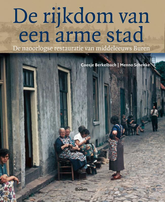 Coosje Berkelbach De Rijkdom Van Een Arme Stad