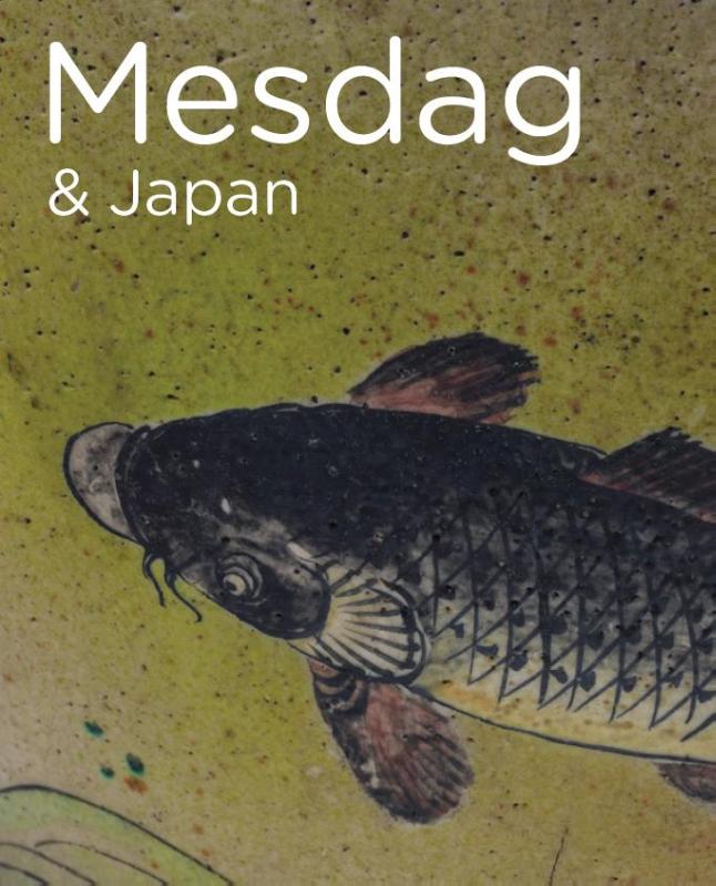 Mesdag & Japan / De Mesdag Collectie in focus / 1