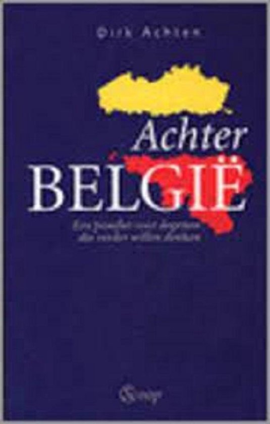 ACHTER BELGIE