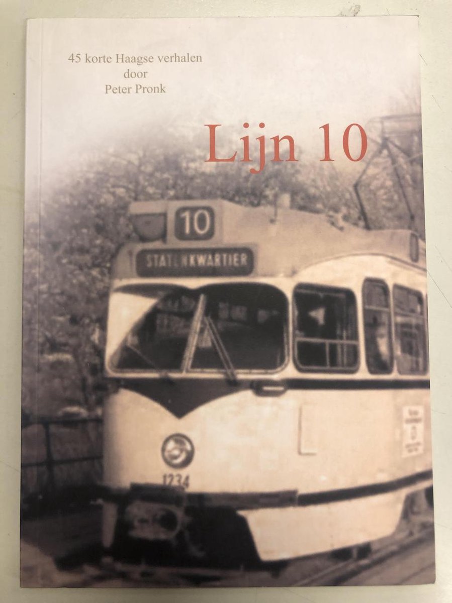 45 korte Haagse verhaaltjes - Lijn 10