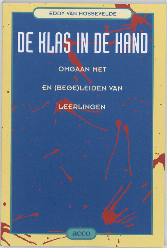 E. van Mossevelde De Klas In De Hand / Acco Hp / 121