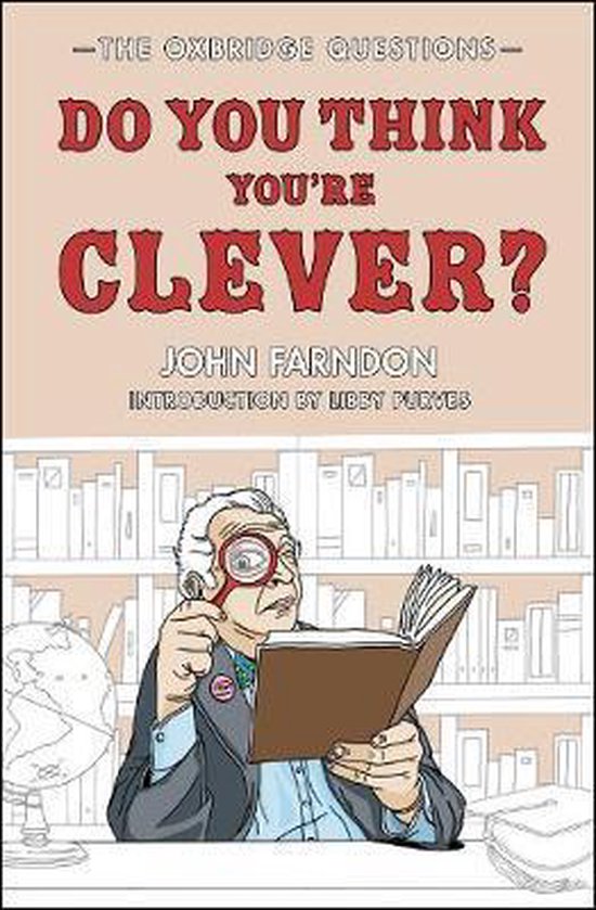 Do You Think You'Re Clever?