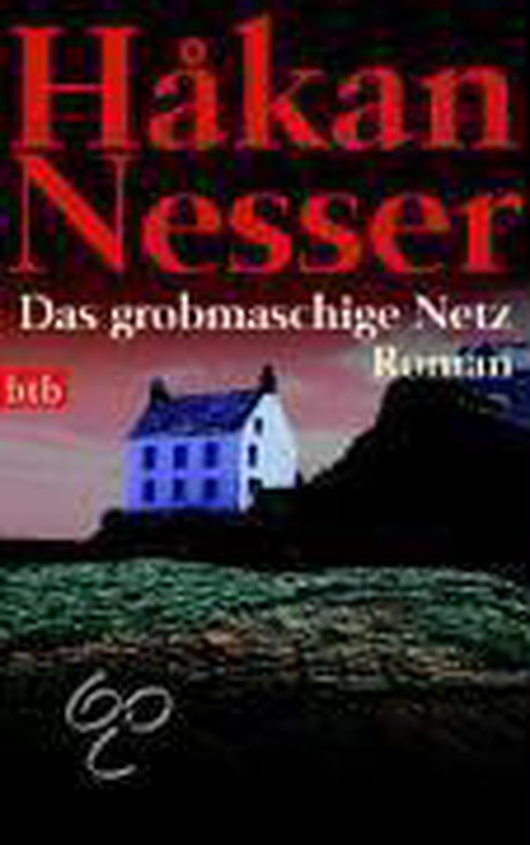 Das Grobmaschige Netz