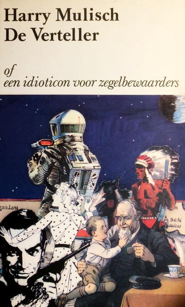 boekenbalie_9789023403708_cover De verteller, of Een idioticon voor zegelbewaarders