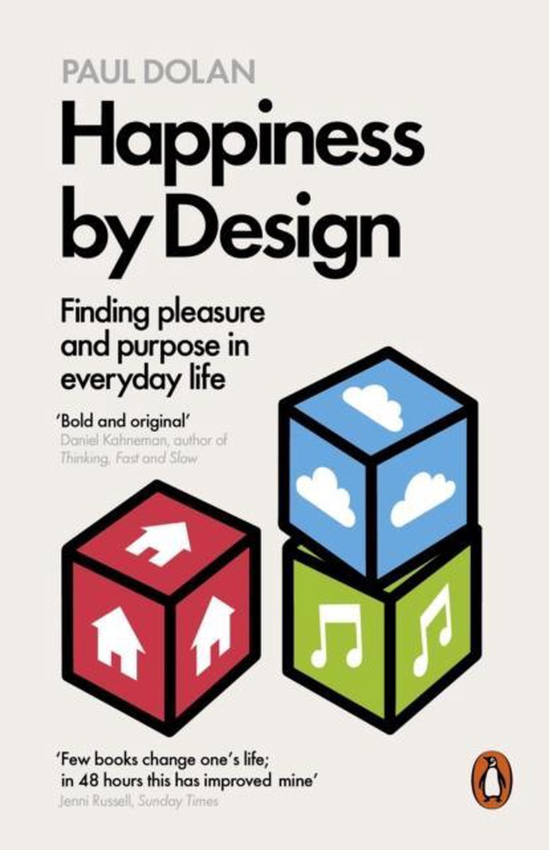 Paul Dolan Happiness By Design thumbnail