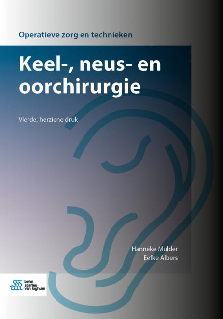 Keel-, neus- en oorchirurgie / Operatieve zorg en technieken