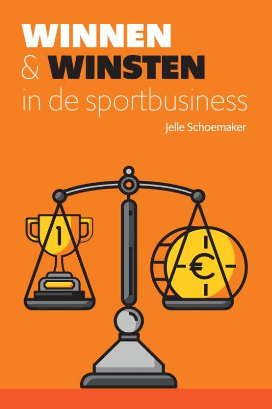 boekenbalie_9789054724438_cover Winnen & winsten in de sportbusiness