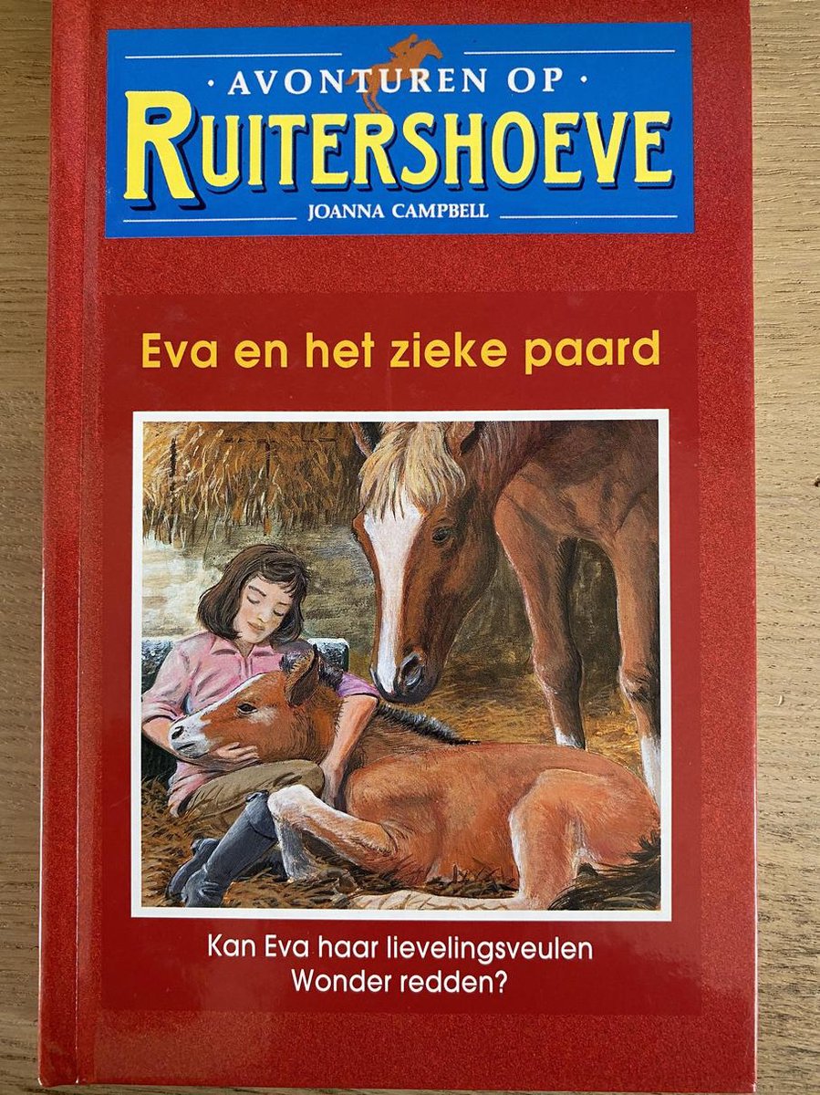 Avonturen op Ruitershoeve - Eva en het zieke paard