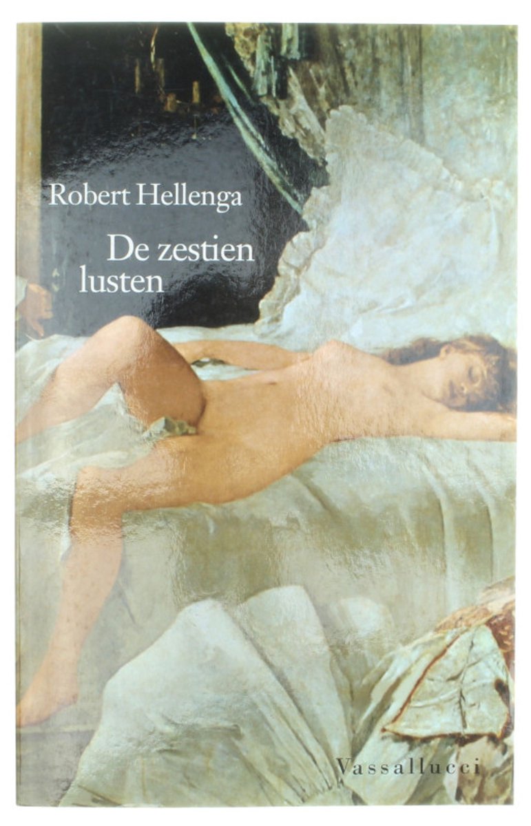 R. Hellenga Zestien Lusten thumbnail