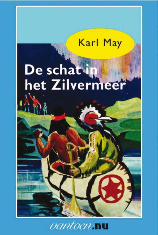 Karl May 7 - De schat in het Zilvermeer
