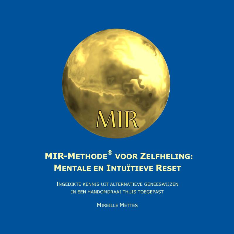 boekenbalie_9789081534116_cover MIR-Methode - Zelfheling in een Handomdraai