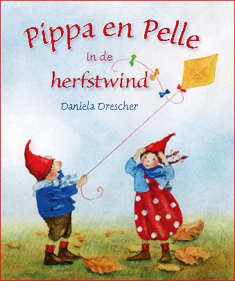 Pippa en Pelle in de herfstwind / Pippa & Pelle