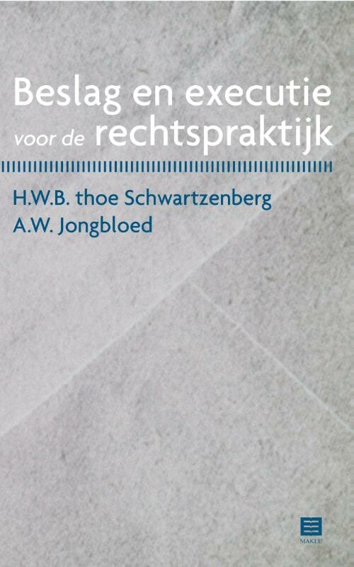 Beslag en executie voor de rechtspraktijk