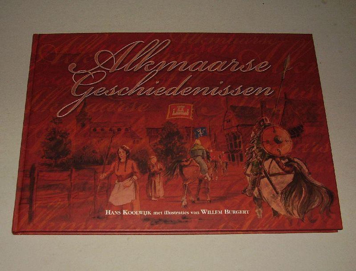 boekenbalie_9789080607743_cover Alkmaarse geschiedenissen
