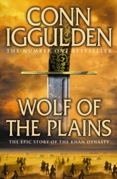 Wolf of the Plains / Conqueror