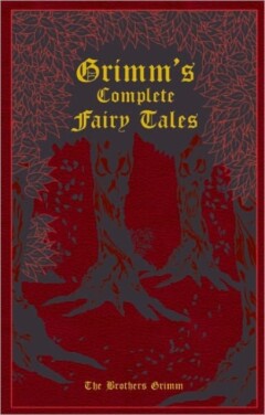 Grimm's Complete Fairy Tales / Leather-bound Classics