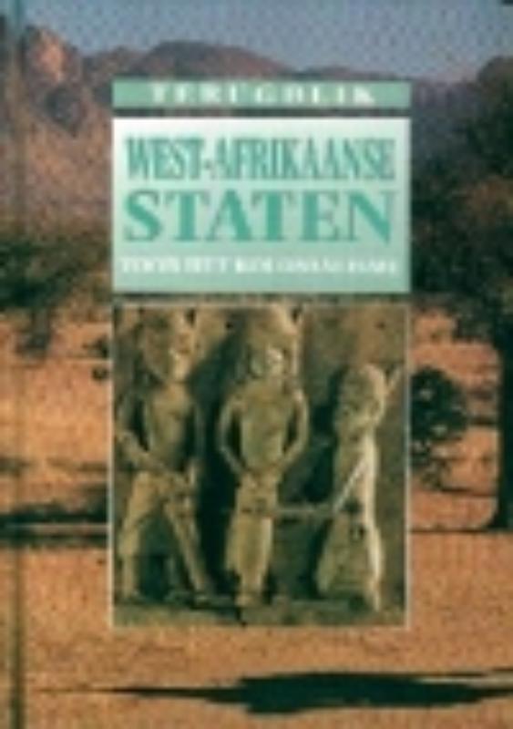 De Westafrikaanse staten voor het kolonialisme / Terugblik