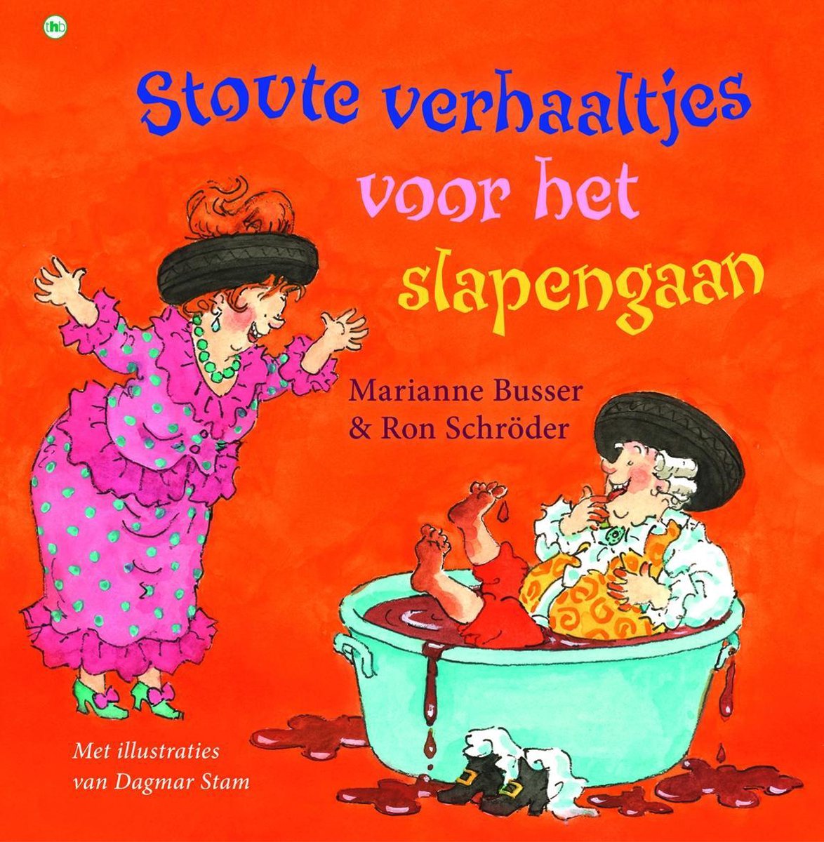 Marianne Busser Stoute Verhaaltjes Voor Het Slapen Gaan