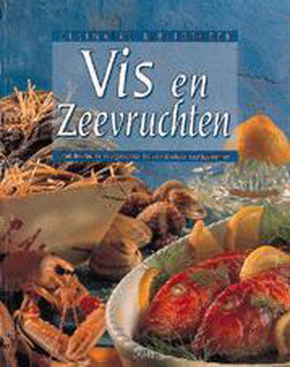 Vis en zeevruchten / Culinaire bibliotheek