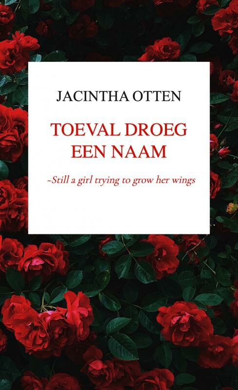 Jacintha Otten Toeval Droeg Een Naam