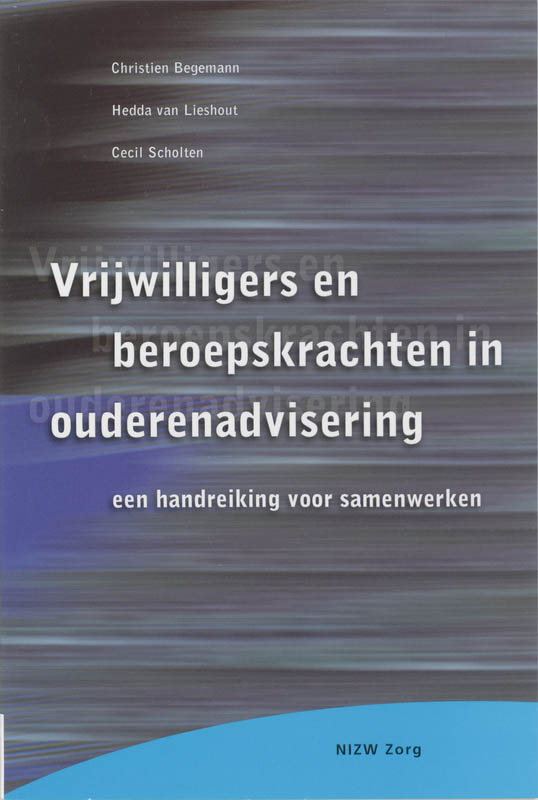 Vrijwilligers en beroepskrachten in ouderenadvisering