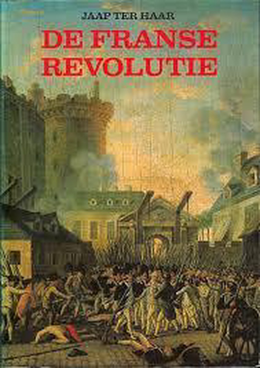 Jaap Ter Haar De Franse Revolutie / Geschiedenis En Cultuur Paperbacks