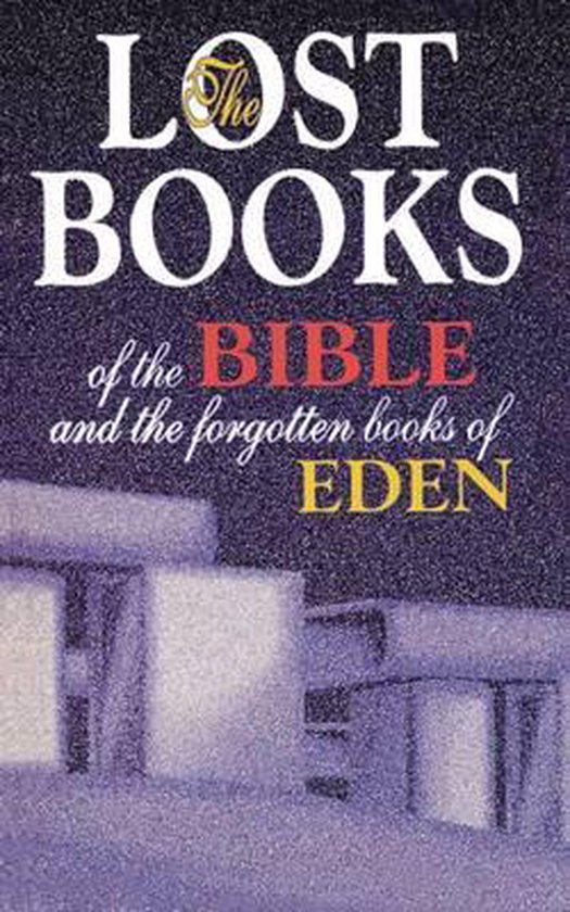 Thomas Nelson Lost Books Of The Bible And The Forgotten Books Of Eden