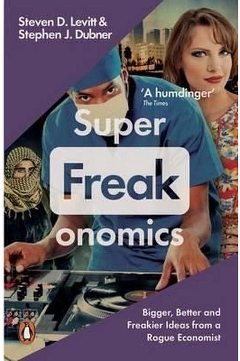 Stephen J Dubner Superfreakonomics thumbnail